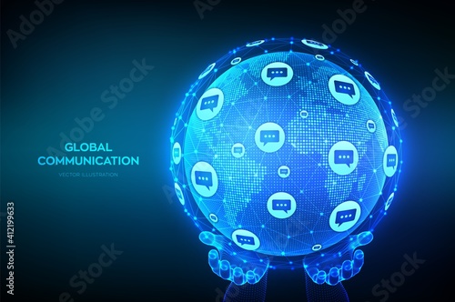 Global communication concept. World map point and line composition. Planet Earth globe with dialog speech bubbles icons in hands. Worldwide communication and social media. Vector Illustration.