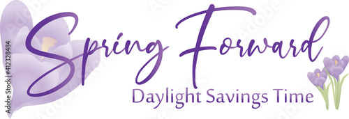 Spring Forward Daylight Savings Time