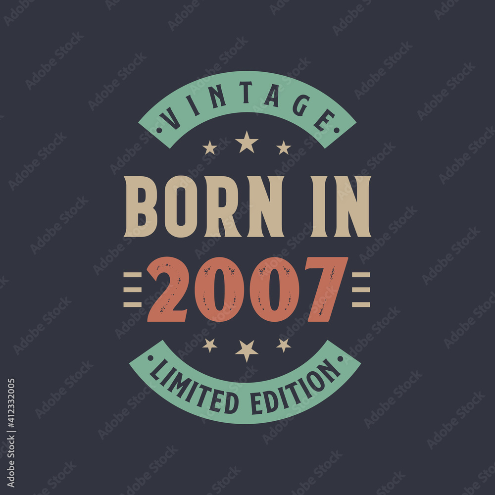 Vintage born in 2007, Born in 2007 retro vintage birthday design