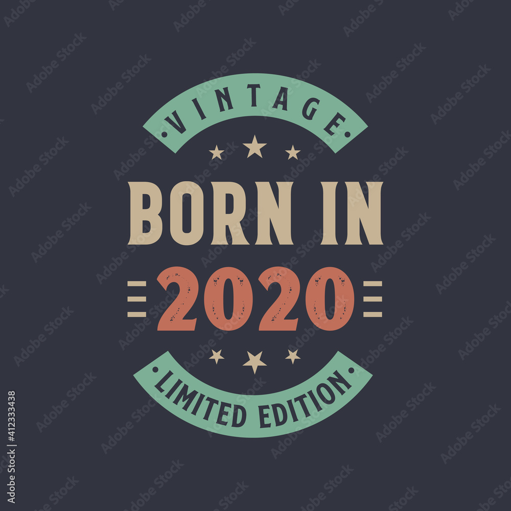 Vintage born in 2020, Born in 2020 retro vintage birthday design