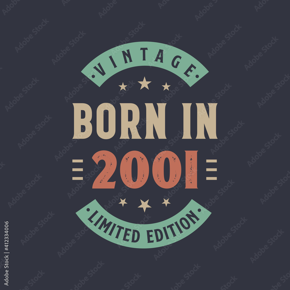 Vintage born in 2001, Born in 2001 retro vintage birthday design