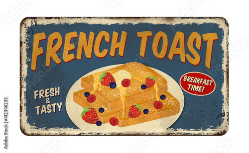 French toast vintage rusty metal sign