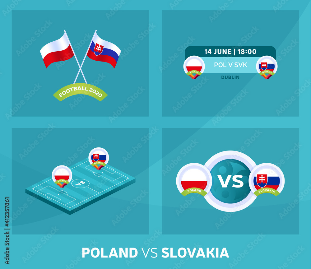 Poland vs Slovakia match set. Football 2020 championship match versus teams intro sport background, championship competition final poster, flat style vector illustration.