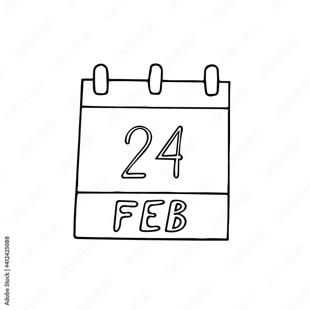 calendar hand drawn in doodle style. February 24. Day, date. icon, sticker, element, design. planning, business holiday calendar hand drawn in doodle style. February 24. Day, date. icon, sticker, element, design. planning, business holiday