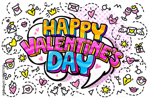 Happy Valentine's day lettering in pop art style. Concept of love.