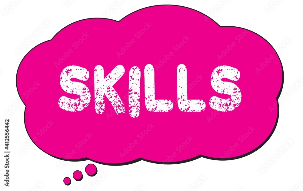 SKILLS text written on a pink thought cloud bubble.