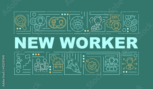 New worker green word concepts banner. HR management. Employee adaptation. Infographics with linear icons on turquoise background. Isolated typography. Vector outline RGB color illustration