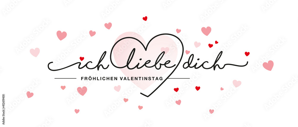 I love You and Happy Valentines Day handwritten typography on German language with red pink hearts on white background