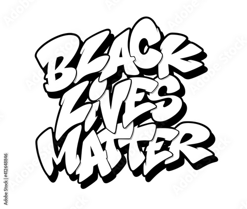 Black lives matter font in graffiti style. Vector illustration.