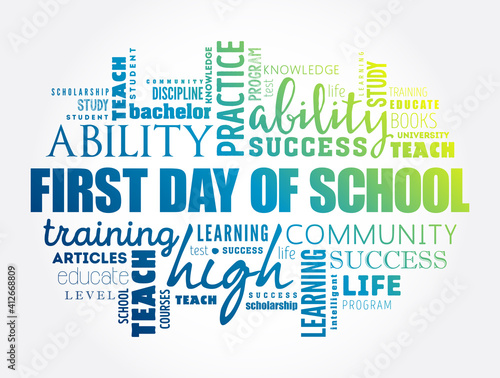 First day of school word cloud collage, education concept background
