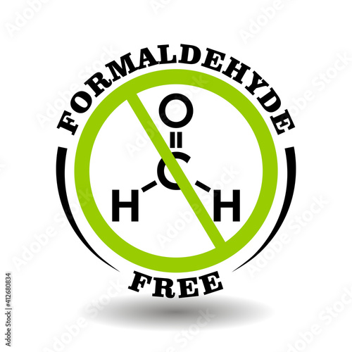 Prohibited vector stamp Formaldehyde  free for bio packaging label. Round sign No formaldegid in healthy products logo, bio chemicals icon, organic cosmetics pictogram, natural medical farmacy marking