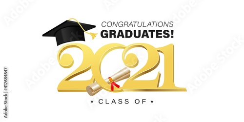 Class of 2021 design template with academic cap. Congratulations graduates banner with gold typography. High school or college graduation vector illustration for party invitation, ceremony, photo,card