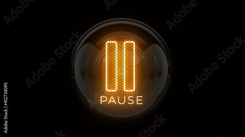 Pause. Pause button. Pause Icon. Nixie tube indicator. Gas discharge indicators and lamps. 3D. 3D Rendering photo