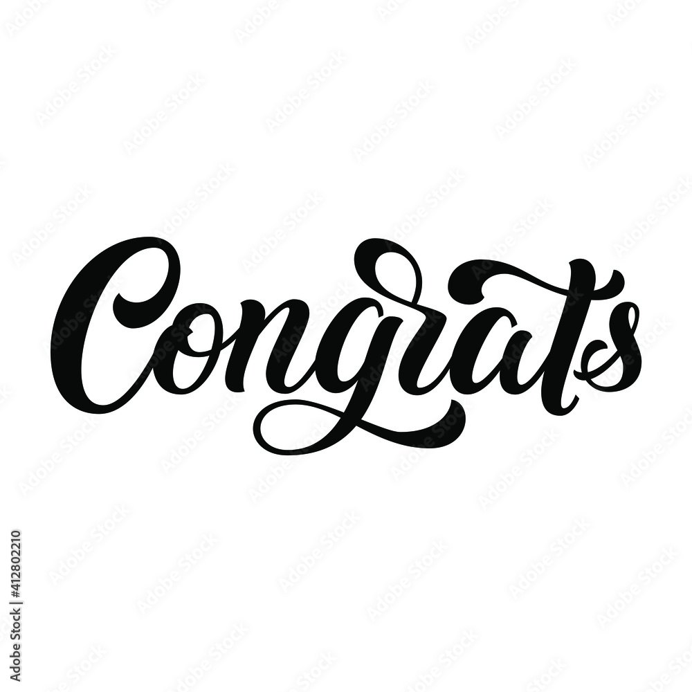 Congrats hand lettering, custom typography, congratulation black ink brush calligraphy, isolated on white background. Vector type illustration.	
