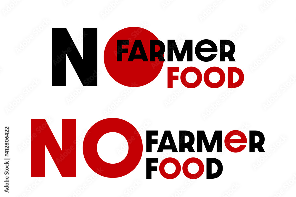 farmers protest concept: Vector illustration of No farmers, No food.