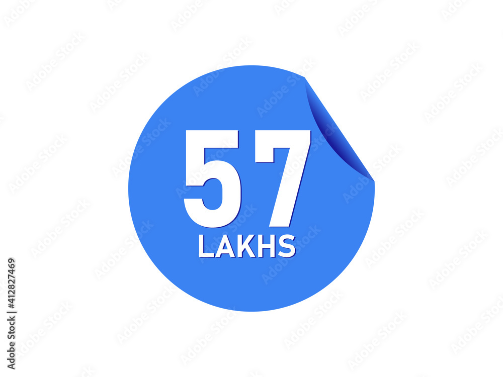 57 Lakhs texts on the blue sticker 57 Lakhs texts on the blue sticker