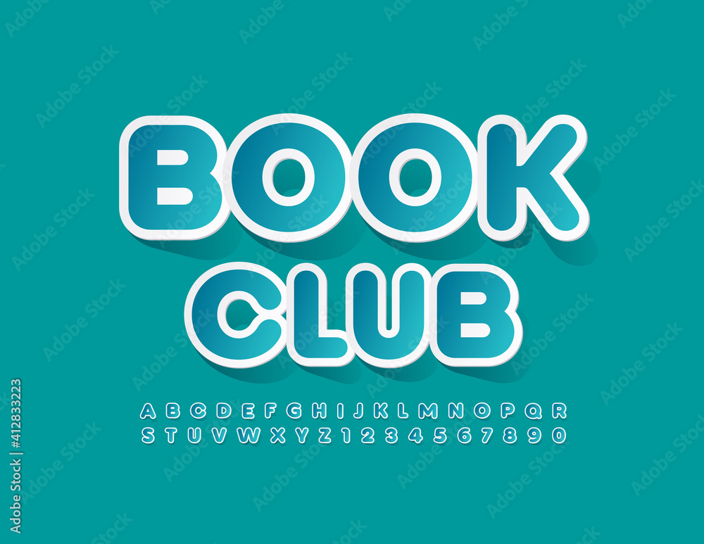 Vector stylish Sign Book Club. Artistic Alphabet Letters and Numbers. Sticker style Font. Vector stylish Sign Book Club. Artistic Alphabet Letters and Numbers. Sticker style Font.