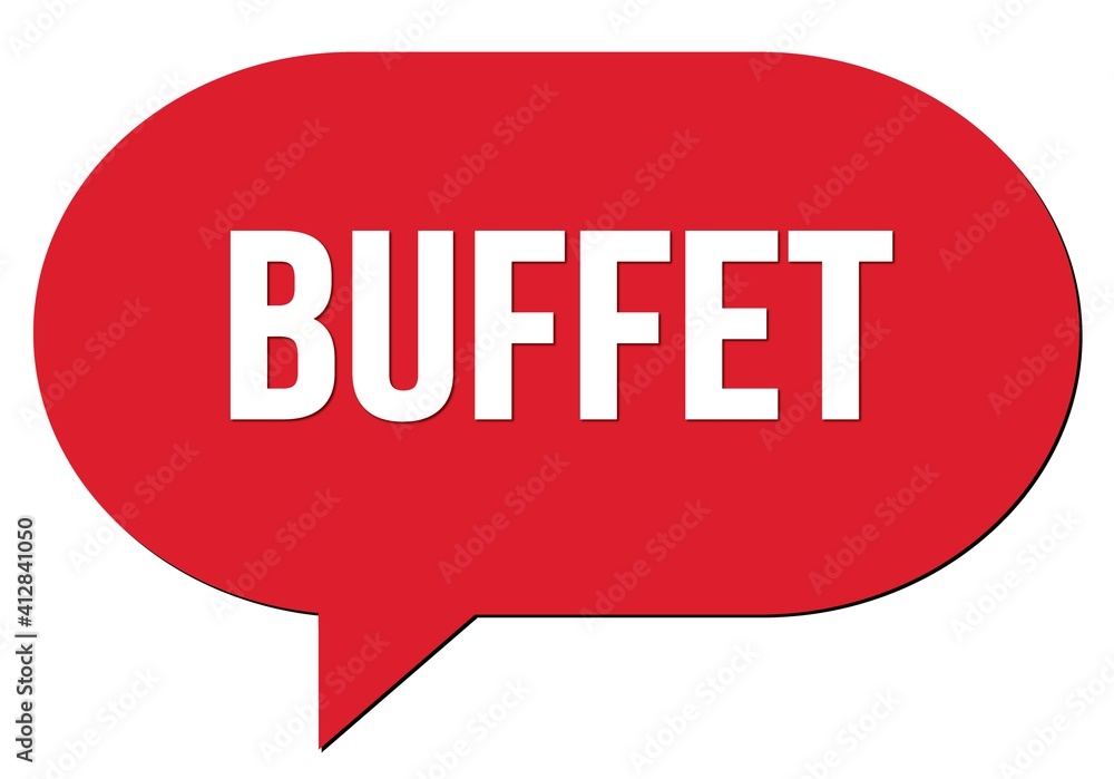 BUFFET text written in a red speech bubble BUFFET text written in a red speech bubble