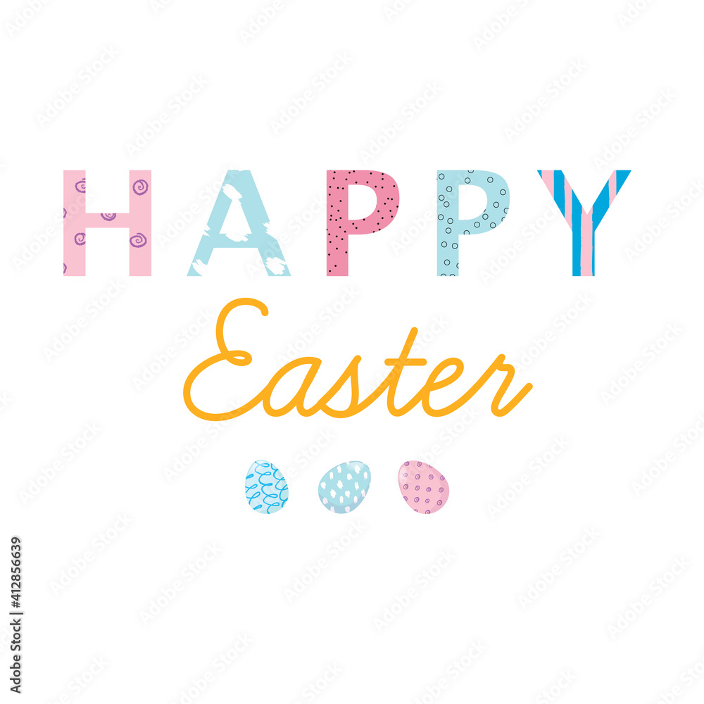 Nice colourful greeting card with text Happy Easter and painted eggs elements composition isolated on white background. Pastel colours. EPS10 vector file organised in layers for easy editing. 