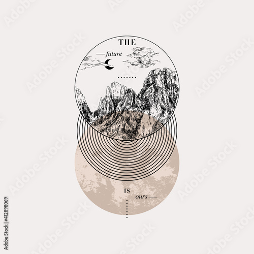 Mountain and sky. Abstract circular print. The Future slogan