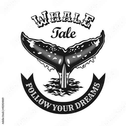 Engraving black emblem with whale tail. Monochrome design elements with whale tail and text. Underwater animals or wildlife concept for travel agency stamp, label, sign template