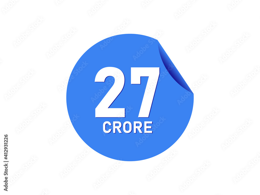 27 Crore texts on the blue sticker 27 Crore texts on the blue sticker