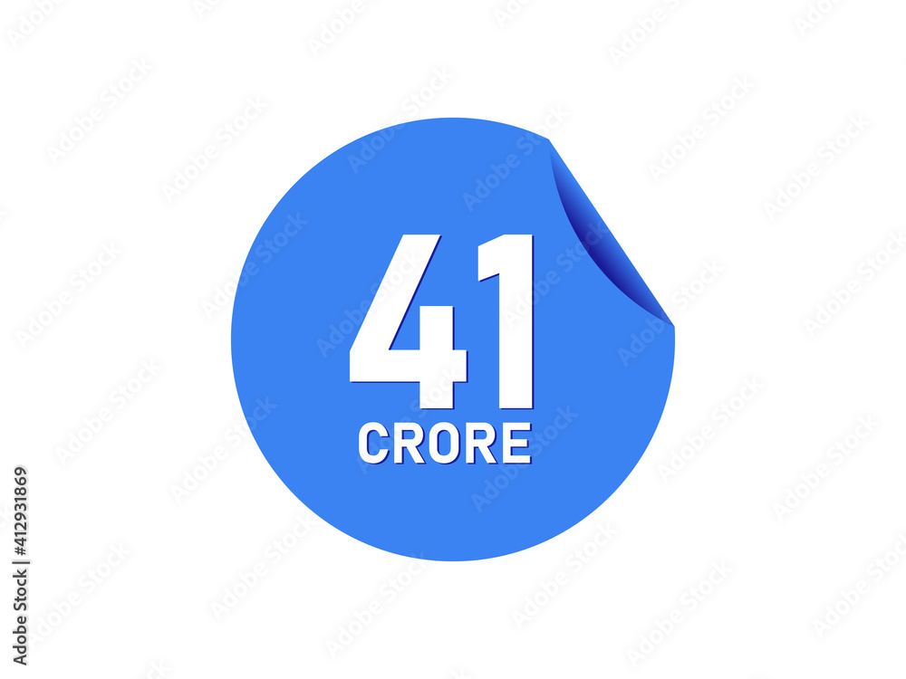 Fototapeta premium 41 Crore texts on the blue sticker