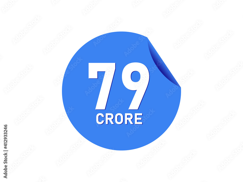 79 Crore texts on the blue sticker 79 Crore texts on the blue sticker
