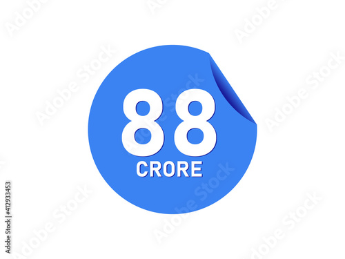 88 Crore texts on the blue sticker photo