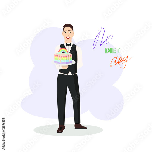 International holiday  No Diet Day. 6 of may.  A man waiter holds a dish with a delicious rainbow cake in his hand. Can be used for poster, brochure, poster or any other design.