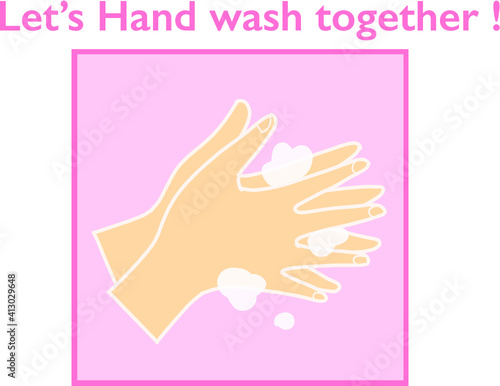 石鹸で手を洗いましょう