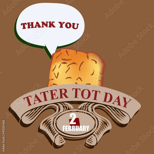 Welcom Tater Tot Day