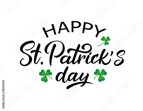 Vector illustration of the "Happy St. Patrick's Day" logo with a clover shamrock pattern on a white background. Hand-sketched Irish holiday design. Beer festival lettering typography icon.