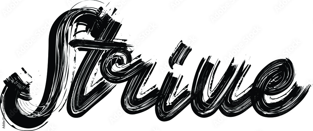 Εκτύπωση καμβά Strive Brush Hand written font drawn phrase Black Text decorative Typography scr