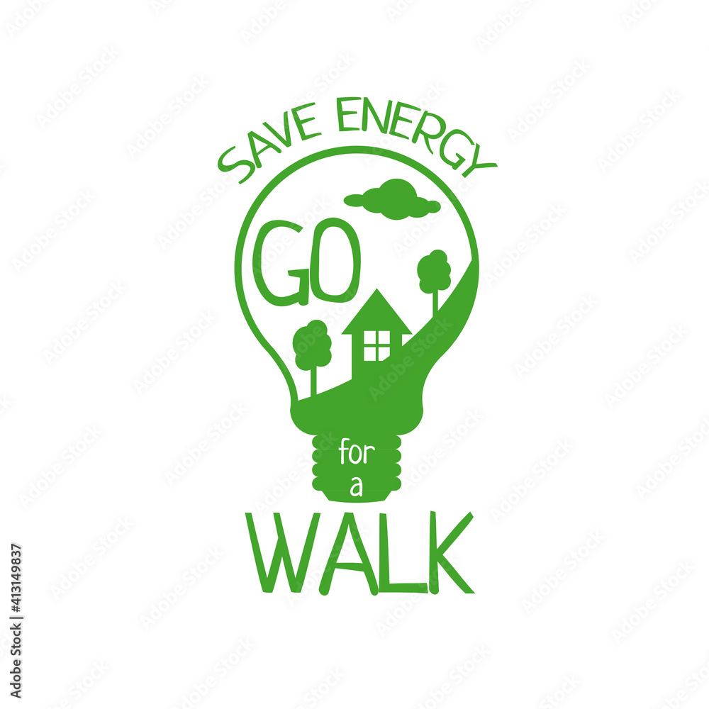 Save energy motivation lettering green on white background Save energy motivation lettering green on white background