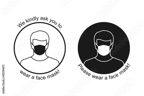 Polite sign asking people or customers to wear face mask when entering. Politely warning that wearing mask is obligatory. Vector icon set in circle shape, black color and isolated on white background.