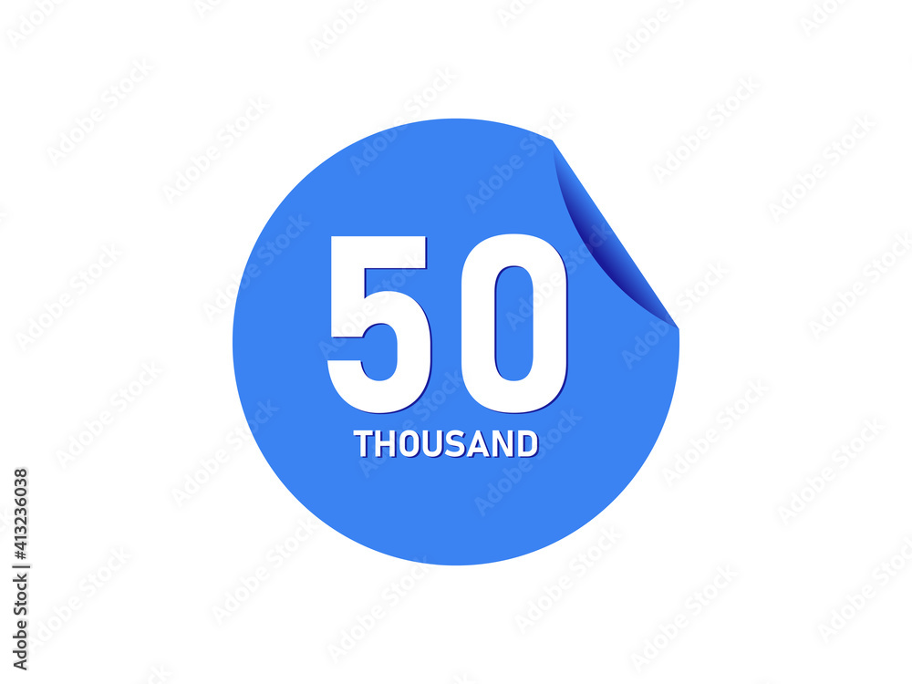 50 Thousand texts on the blue sticker 50 Thousand texts on the blue sticker