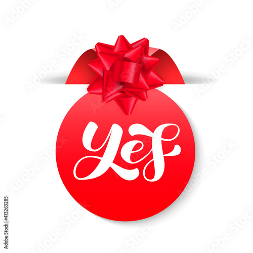 Yes lettering. Vector stock illustration for poster or banner