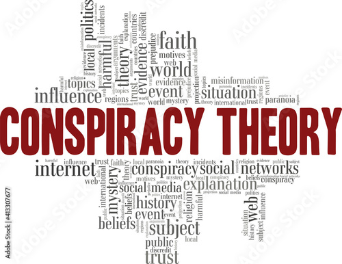 Conspiracy theory vector illustration word cloud isolated on a white background.
