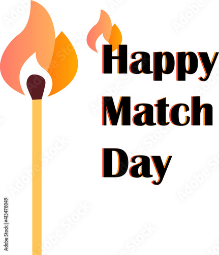 Burning lucifer match for international match day. Vector illustration.