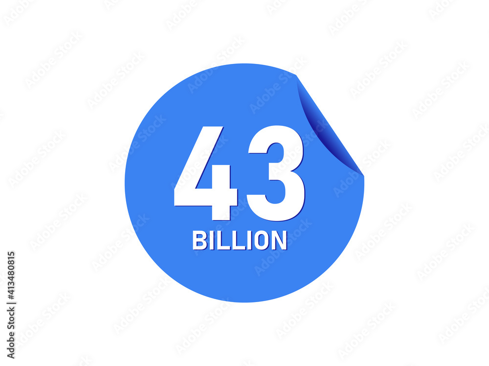 43 Billion texts on the blue sticker 43 Billion texts on the blue sticker