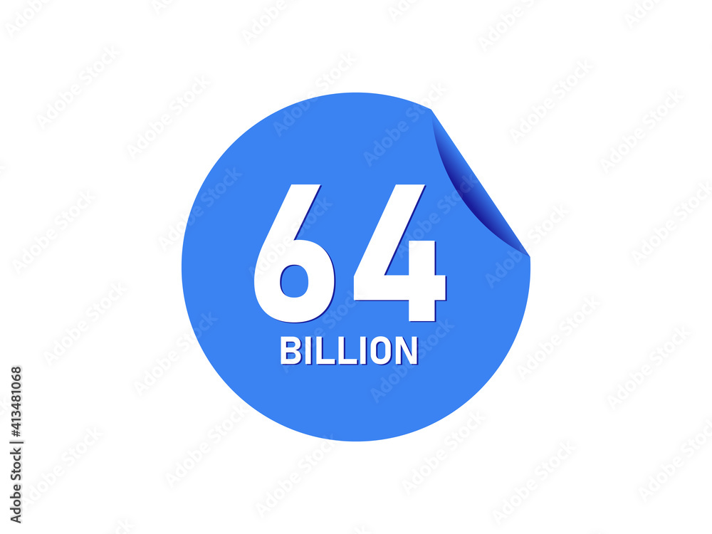 64 Billion texts on the blue sticker 64 Billion texts on the blue sticker