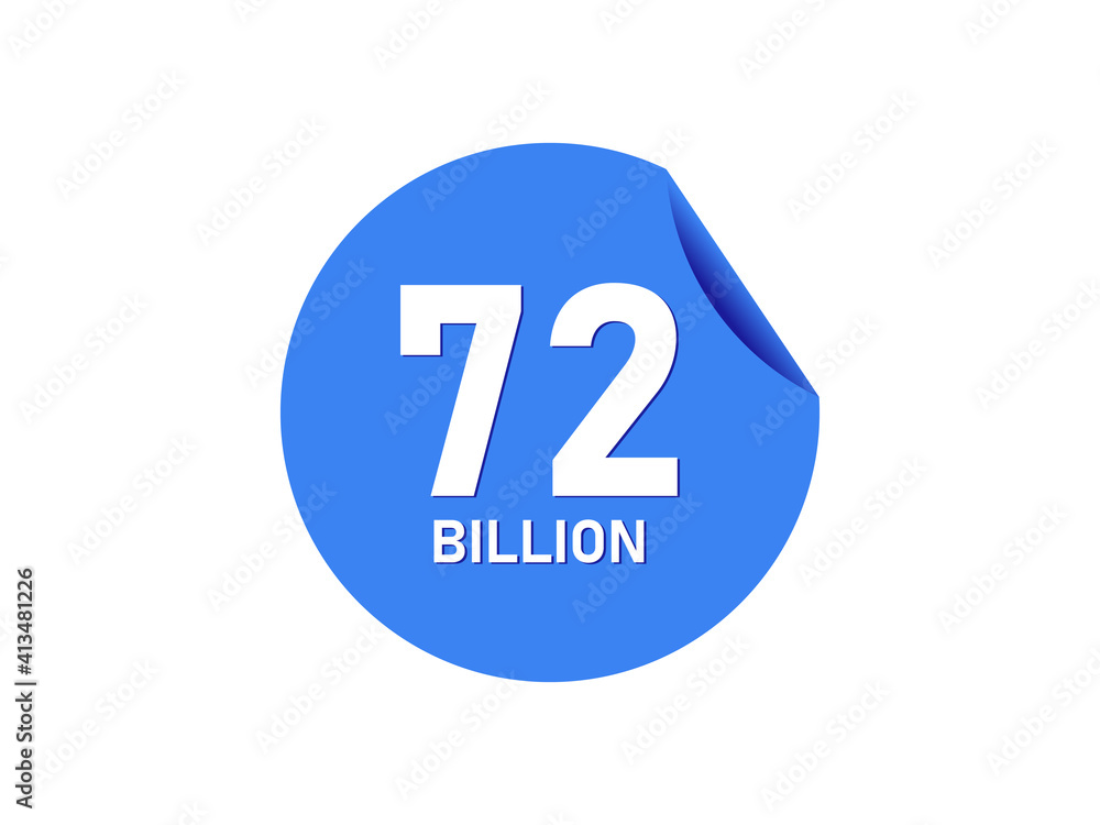 72 Billion texts on the blue sticker 72 Billion texts on the blue sticker