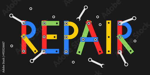 Construction set and repair tools as letters, text and word. Vector illustration.
