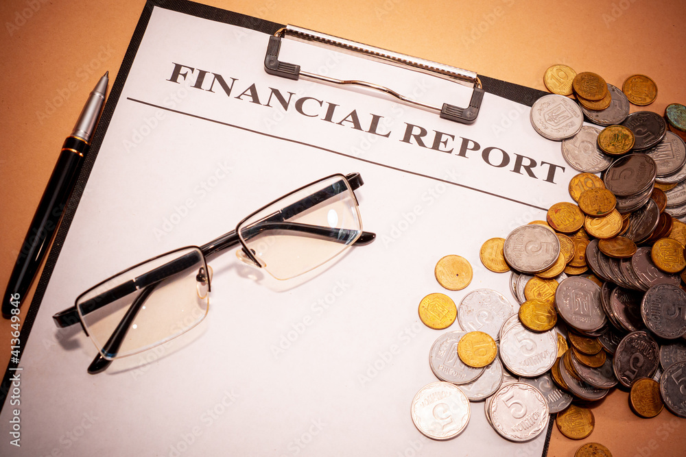 Financial statement display. Accounting and finance. Business concept Financial statement display. Accounting and finance. Business concept
