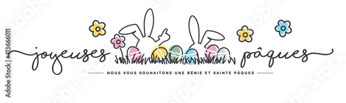 Happy Easter we wish you a holy and blessed Easter French language handwritten typography lettering line design bunny colorful flowers and eggs in grass greeting card