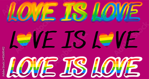 set of love is love lettering. happy pride day. LGBTQ Pride Month. rainbow flag