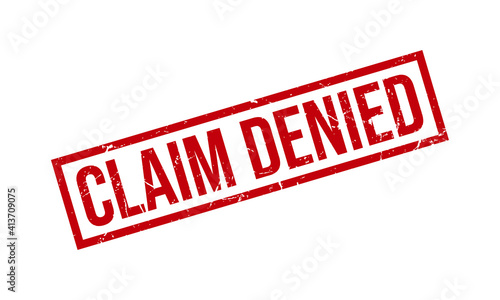 Claim Denied Rubber Stamp. Claim Denied Rubber Grunge Stamp Seal Vector Illustration