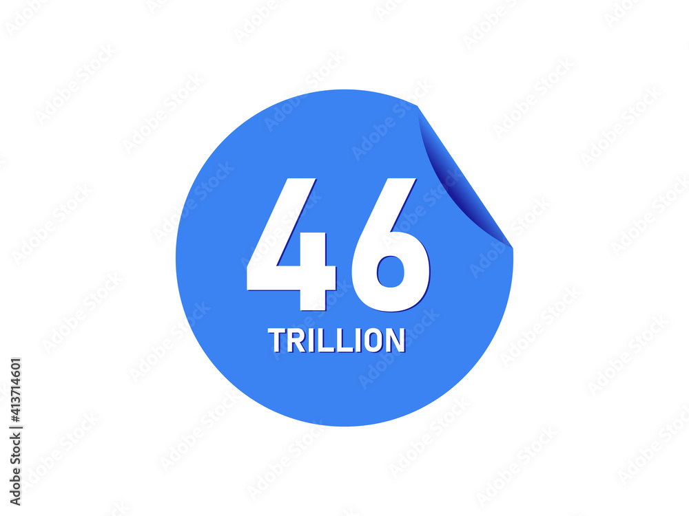46 trillion texts on the blue sticker 46 trillion texts on the blue sticker