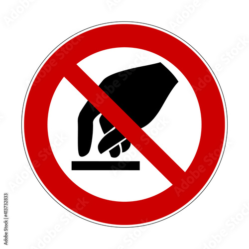 Do not touch sign. Vector illustration of red crossed out circular sign with touching hand icon inside. Don't touch prohibition symbol isolated on white background. ISO 7010 P010.